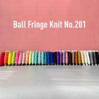 MOMOTARA No.201 เทปทอ Knit	เทปทอชายครุยตุ้ม ปอมปอม Ball Fringe Knit ขนาด 1.1 ยาว	36 หลา / สีล้วน