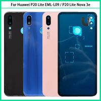 สำหรับ Huawei P20 EML-L09 EML-L29แบตเตอรี่ฝาหลังประตูหลัง P20หน้าจอโทรศัพท์ Lite Nova 3e แทนที่ซองเก็บแบตเตอรีกรณีกาว