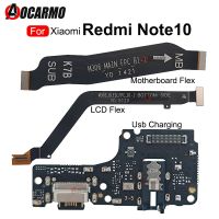 For Xiaomi Redmi Note 10 USB Charging Port Mic Microphone Connector Main Motherboard And LCD Flex Cable Replacement Parts