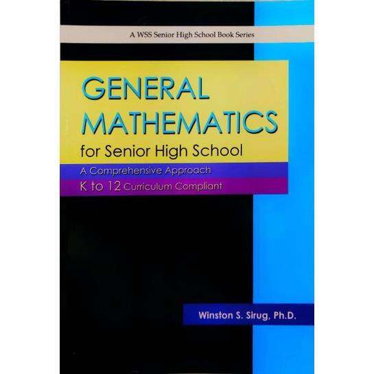 General mathematics for senior high school k to 12 curriculum 2021