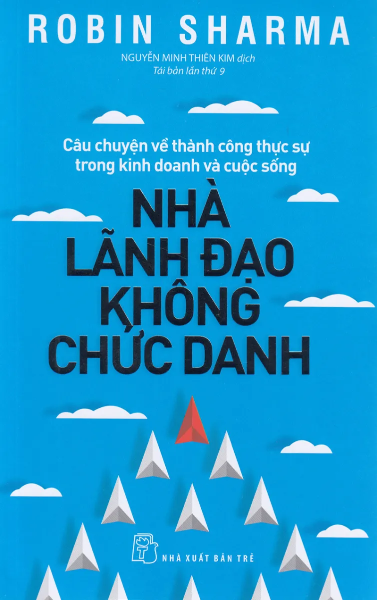 Review sách Nhà lãnh đạo không chức danh – Robin Sharma 3 Nhà lãnh đạo không chức danh 1