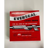 ขี้หมาแอร์รถยนต์ แอร์บ้าน EVERSEAL CORK TAPE PIRK TAPE