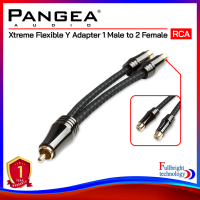 สายสัญญาณคุณภาพ Pangea Audio Xtreme Flexible Y Adapter 1 Male RCA to 2 Female RCA รับประกันโดยศูนย์ไทย 1 ปี