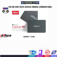 DAHUA SSD C800AS-128GB SATA(C800AS128G)/ประกัน 3 Y