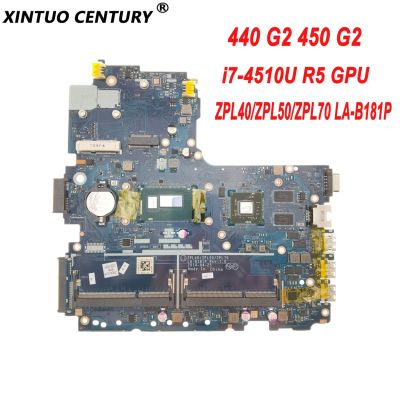 ZPL40/ZPL50/ZPL70 LA-B181P Motherboard FOR HP ProBook 440 G2 450 G2 Laptop Motherboard 768078-001 with i7-4510U R5 GPU Tested