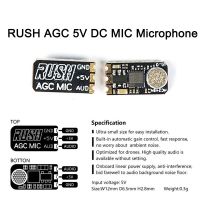 RUSH AGC 5V DC ไมโครโฟนไมค์สำหรับถัง RUSH มินิโดรนบังคับ FPV เครื่องส่งสัญญาณ VTX