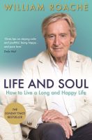 หนังสืออังกฤษใหม่ Life and Soul : How to Live a Long and Healthy Life (Reprint) [Paperback]