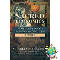 One, Two, Three ! Sacred Economics : Money, Gift &amp; Society in the Age of Transition หนังสือใหม่ พร้อมส่ง