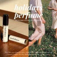 พร้อมส่ง น้ำหอมกลิ่น Holidays ละมุน ฟีลกู้ด ใช้ได้ทุกเพศ 10ml.