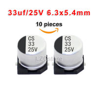 10ชิ้นตัวเก็บประจุแบบอิเล็กโทรไลติกอลูมิเนียม SMD 25V33UF 6.3*5.4มม. 25V 33UF 6.3X5.4มม. 33 Uf/ 25V แบบใหม่ดั้งเดิม