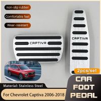 for Chevrolet Holden Captiva C100 2007~2018 Stainless Steel Car Foot Pedals Gas Fuel Brake Footrest Pedal Cover Part Car-styling Pedal Accessories