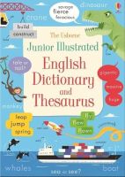 หนังสืออังกฤษใหม่ Junior Illustrated English Dictionary and Thesaurus (Illustrated Dictionaries and Thesauruses) [Paperback]