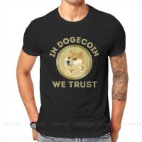 Dogecoin Cryptocurrency Miners Meme Pure Cotton Tshirt We Trust Basic T Shirt Oversized Men Clothes Ofertas Big Sale