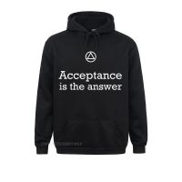 Funny Man Sweatshirts Acceptance Is The Answer Aa 12 Step Recovery T-Shirt Classic Hoodies Summer Fall Hoods Long Sleeve Size Xxs-4Xl