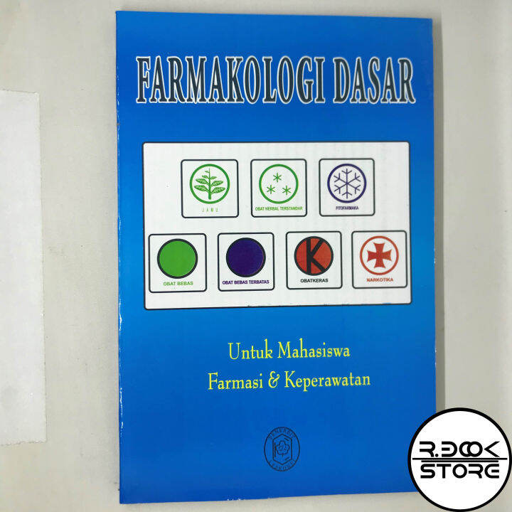 FARMAKOLOGI DASAR UNTUK MAHASISWA FARMASI & KEPERAWATAN | Lazada Indonesia