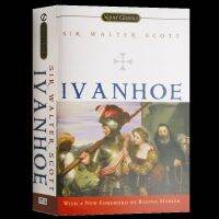 Ivanhoe Ivanhoeวอลเตอร์สก็อตแซกซอนฮีโร่