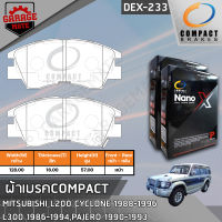 COMPACT ผ้าเบรคหน้า MITSUBISHI L200 CYCLONE 88-96,L300 P03V,P13V 2.0 86-94,P05W,P15W 2.5 94-99,PAJERO 90-93 รหัส 233