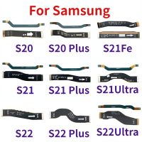 สำหรับ Samsung Galaxy S20 S21 S22บวกเมนบอร์ดสายเมนบอร์ดโค้งอัลตร้า Fe เชื่อมต่อเมนบอร์ดกับริบบิ้นหน้าจอ LCD