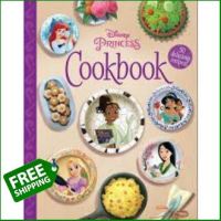 A happy as being yourself ! มาใหม่ หนังสือภาษาอังกฤษ The Disney Princess Cookbook [Hardcover]