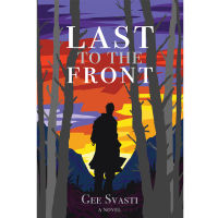 Riverbooks หนังสือประวัติศาสตร์ : Last to The Front (Gee Svasti)