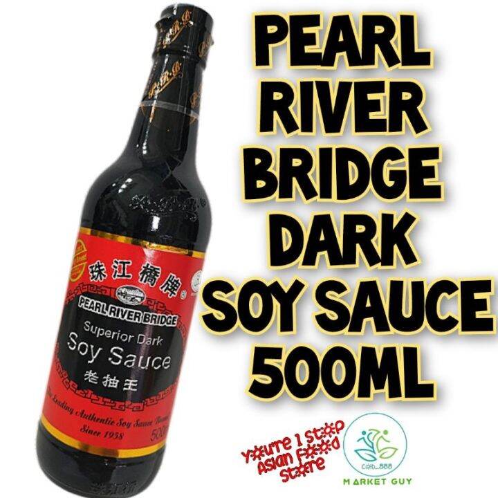 Pearl River Bridge Dark Soy Sauce 500ml Lazada PH