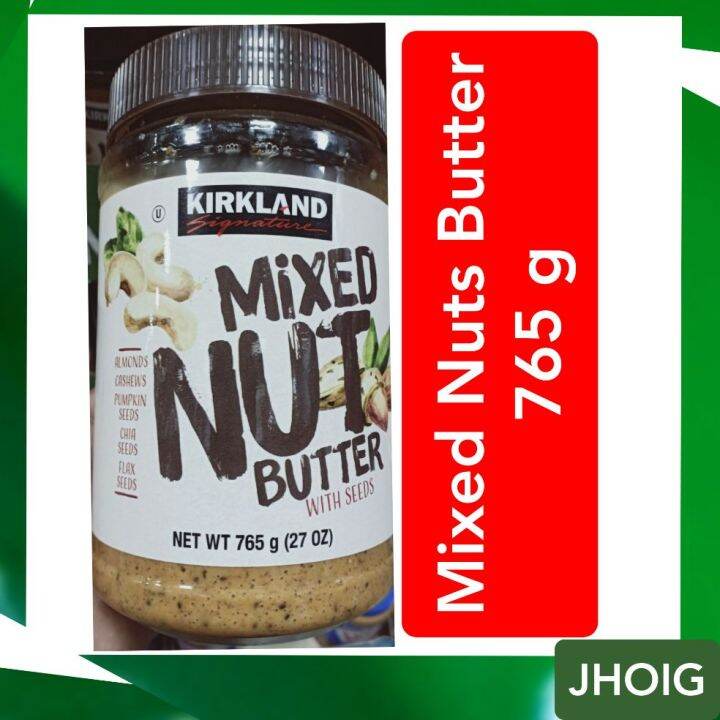 Kirkland Signature Mixed Nuts Butter 765 g Lazada PH