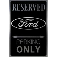 Retro Vintage Tin Sign Ford Reserved Parking Sign Decor Garage Shop（Only one size: 20cmX30cm）(Contact seller, free custom pattern)