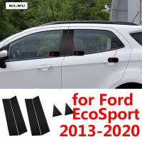 KLNU สำหรับ Ford Ecosport 2020 2019 2018หน้าต่างประตูรถตกแต่งคอลัมน์กลางกลาง B C Strip PC สติ๊กเกอร์ฝาครอบ2017 2013-2016