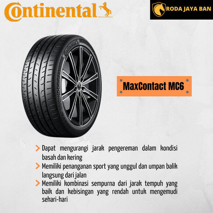 Continental Max Contact MC6 Ukuran 225/40 R18 Ban Mobil Toyota Cecilia ...