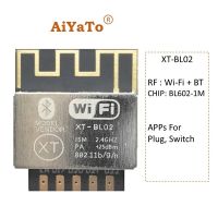 【YD】 AiYaTo: XT-BL02 WiFi Bluetooth Module Transparent Transmission Bouffalolab BL602  Comptiable with TYWE2S