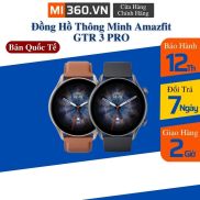smart watch Amazfit GTR 3 pro-Vietnamese-BH 12 months