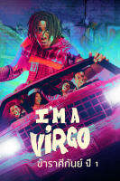 Im a Virgo Season 1 (2023) ข้าราศีกันย์ ปี 1 (7 ตอน) (เสียง อังกฤษ | ซับ ไทย/อังกฤษ) DVD