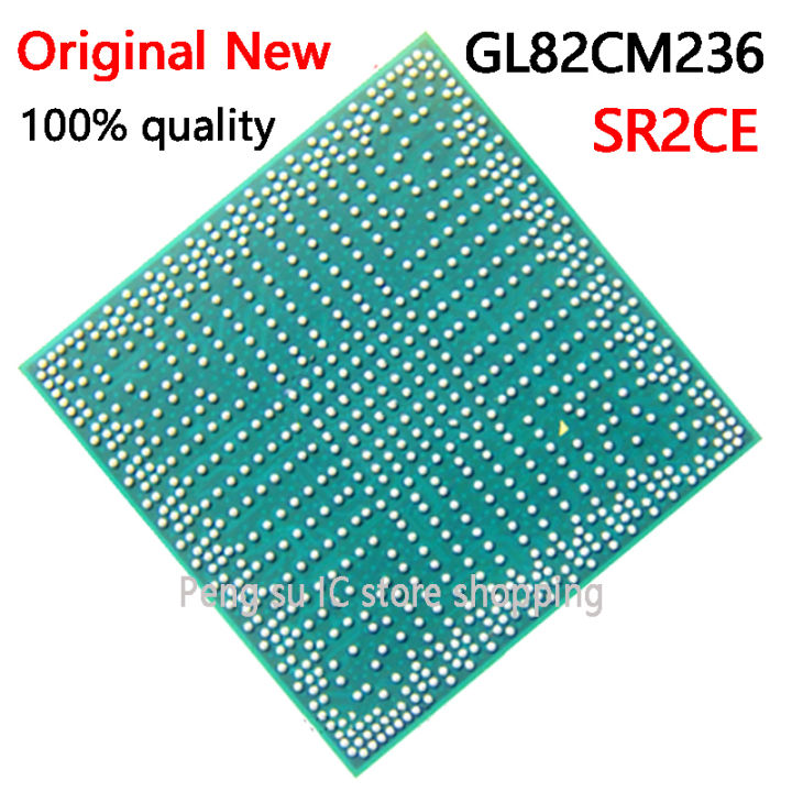 original new 100 New GL82CM236 SR2CE BGA Chipset