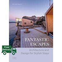 New Releases ! Fantastic Escapes : Architecture and Design for Stylish Stays