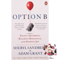 The best &amp;gt;&amp;gt;&amp;gt; หนังสือใหม่ OPTION B: FACING ADVERSITY, BUILDING RESILIENCE, AND FINDING JOY