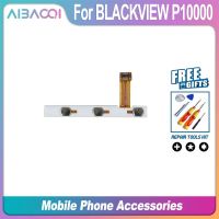 AiBaoQi ปุ่มเปิด/ปิด + ปุ่มปรับระดับเสียง FPC ขึ้น/ลงสายเคเบิลงอได้ FPC สำหรับ Blackview P10000ชิ้นส่วนอะไหล่เปลี่ยน