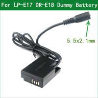 DR-E18 DC Coupler LP-E17 Dummy Battery Fit Power For Canon EOS 77D 200D II 250D 750D 760D 800D 850D 8000D 9000D RP