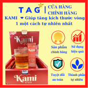 KAMI  CHÍNH HÃNG  Giúp tăng kích thước vòng 1 một cách tự nhiên nhất