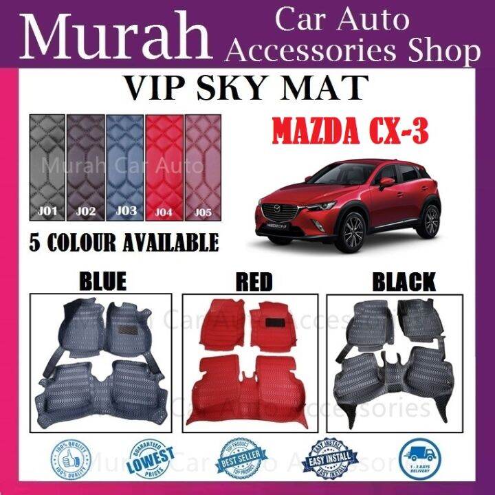 Mazda CX3 CX3 VIP SKY MAT CAR CARPET FLOOR MAT Lazada