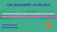 หลอดไฟ BACKLIGHT LG 32LJ510 32LJ610 32LJ550D 32LV761 (กาวดำ)