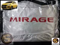 ผ้าคลุมรถ ซิลเวอร์โค้ท MIRAGE หนาพิเศษ 190เส้นด้าย ป้องกันแดด ป้องกันฝุ่นและฝน