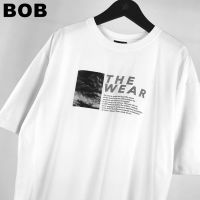 BOB Urthe - เสื้อยืด รุ่น T H E ​ W E A R เสื้อยืดพิมพ์ลาย unisex tshirt S-3XL