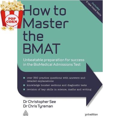 Happiness is all around. ! &gt;&gt;&gt; หนังสือภาษาอังกฤษ How to Master the BMAT: Unbeatable Preparation for Success in the BioMedical Admissions Test พร้อมส่ง