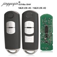 Jingyuqin กุญแจอัจฉริยะปุ่ม2/3 ID49 433Mhz สำหรับ MAZDA CX-3 Axela CX-5 Atenza SKE13E-01 SKE13E-02รถระยะไกลควบคุม