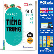 Vui Học Tiếng Trung - Ngữ Pháp Tái bản 2020 - MCBooks thumbnail