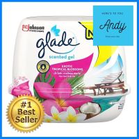 เจลปรับอากาศ GLADE 180g EXOTIC TROPICAL BLOSSOMSAIR FRESHENER GEL GLADE 180g EXOTIC TROPICAL BLOSSOMS **คุณภาพดี**