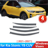 4x D Eflectors สำหรับ Kia Stonic YB CUV 2021 ~ 2017อุปกรณ์เสริมรถหน้าต่างด้านข้าง Visors ฝนคิ้วยามลมควันกระจก2018