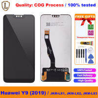 【Hot ticket】 100% ทดสอบ Original Cof กระบวนการหน้าจอ LCD สำหรับ Y9 (2019) หน้าจอ LCD และ Digitizer ซ่อมสำหรับ Y9 (2019) JKM-LX1, JKM-LX2, JKM-LX3, JKM-AL00, JKM-TL00, JKM-AL00a, JKM-AL00b หน้าจอ LCD