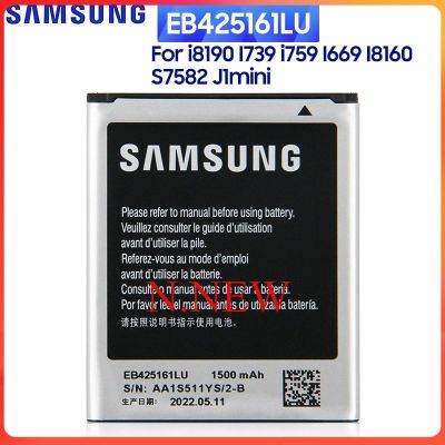 แบตเตอรี่ SAMSUNG EB425161LU สำหรับ Samsung S7560 S7562 S7566 S7568 S7572 S7580 I669 I739 I759 I8190 I8160 J1mini Ace 2