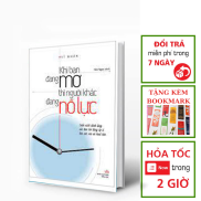 Khi Bạn Đang Mơ Thì Người Khác Đang Nỗ Lực Tặng kèm bookmark